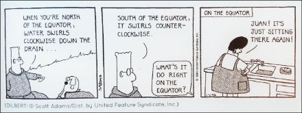 Fig. 1: Dilbert affronta con umore la leggenda del lavandino e l’equatore.